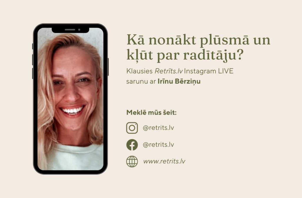 Instagram LIVE saruna: Kā nonākt plūsmā un kļūt par radītāju?