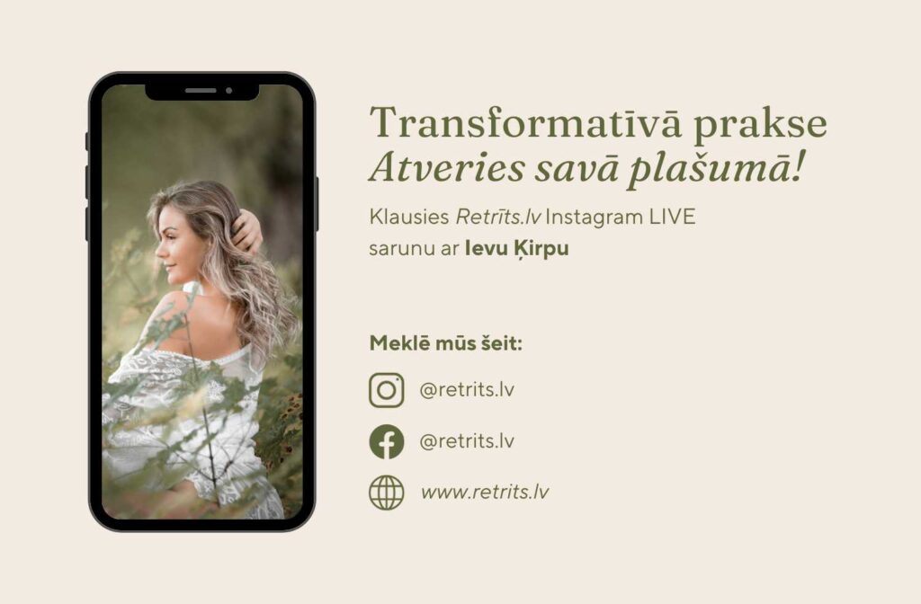 Instagram LIVE saruna: Atveries savā plašumā!