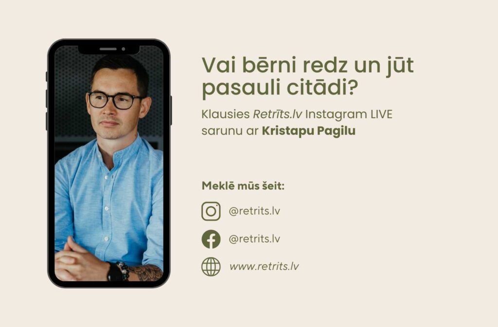 Instagram Live Saruna: Vai bērni redz un jūt pasauli citādi?