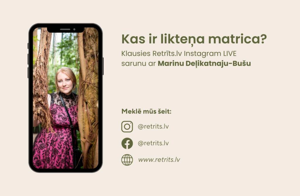 Instagram LIVE saruna: Kas ir likteņa matrica?