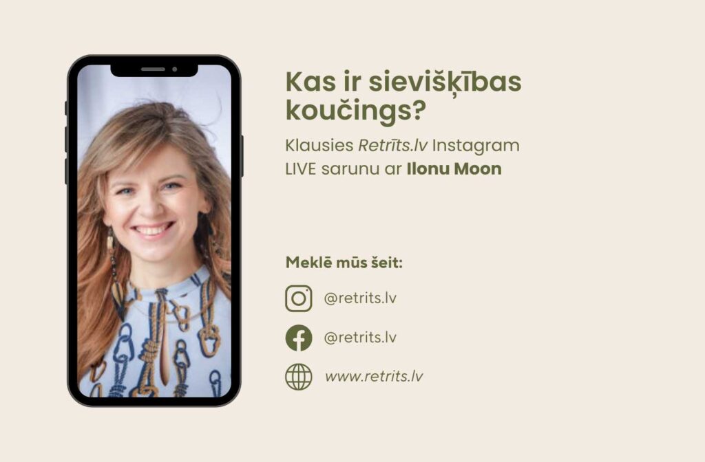 Instagram Live saruna: Kas ir sievišķības koučings?