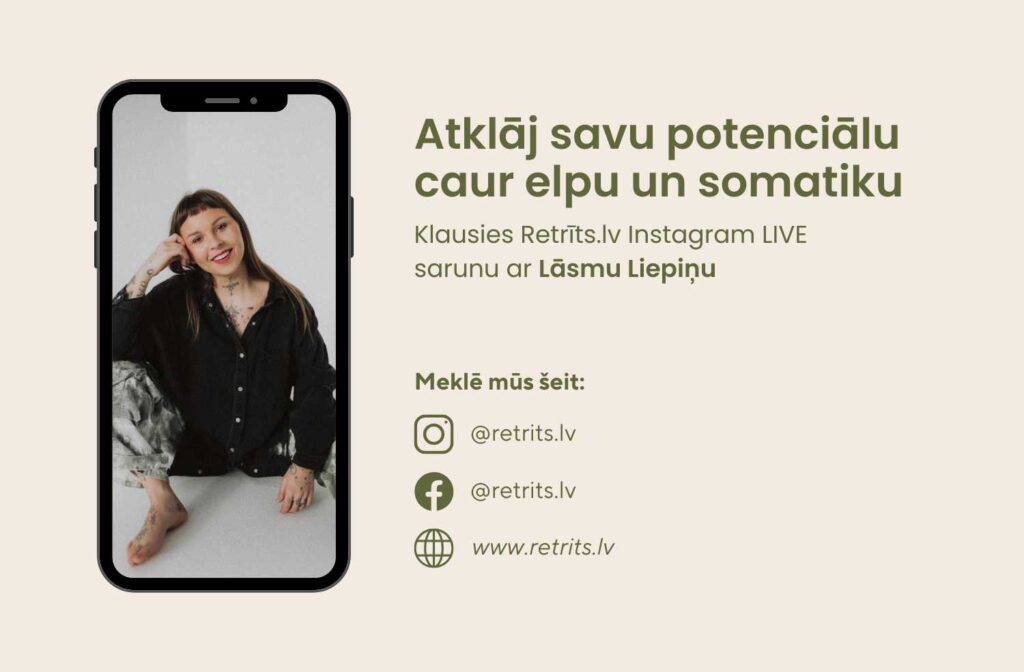 Instagram LIVE saruna: Atklāj savu potenciālu caur elpu un somatiku