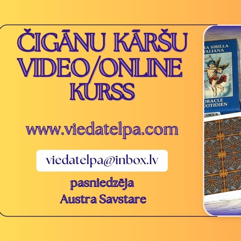 ČIGĀNU ORĀKULA KĀRŠU VIDEO/ONLINE KURSI (Sibilla della Zingara)