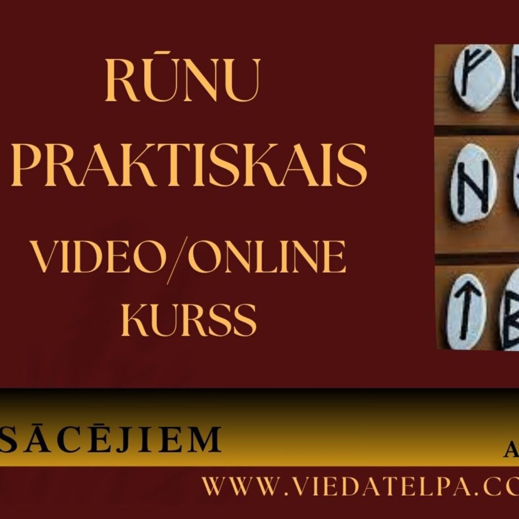 RŪNU PRAKTISKIE VIDEO/ONLINE KURSI