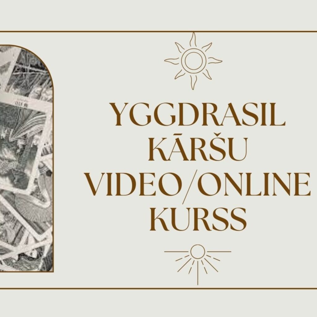 YGGDRASIL KĀRŠU VIDEO/ONLINE KURSI (Skandināvu mitoloģiskās kārtis)