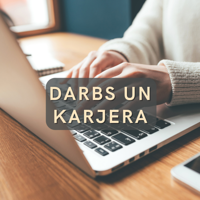 Darbs un Karjera