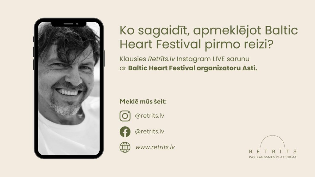 Instagram LIVE saruna: Ko sagaidīt no Baltic Heart Festival, apmeklējot to pirmo reizi?