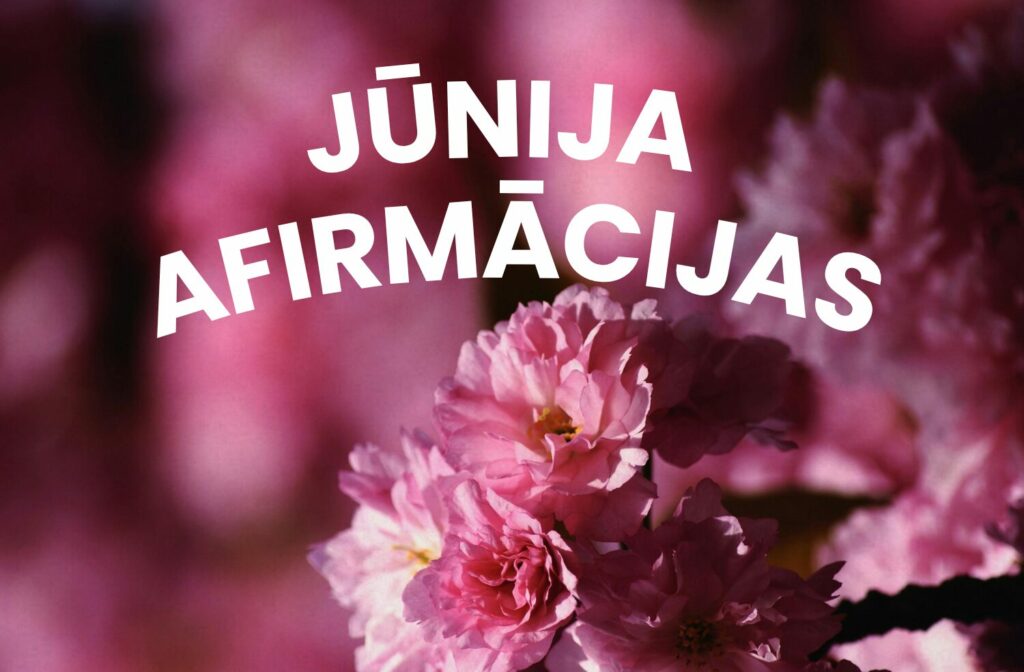 Jūnija afirmācijas katrai zodiaka zīmei