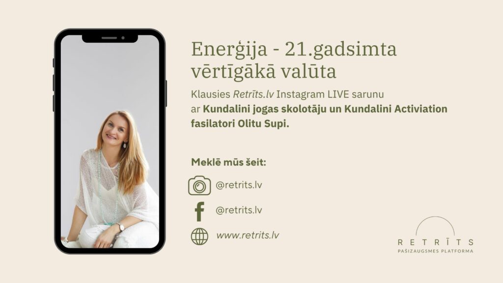 Instagram LIVE saruna ar Olitu Supi par tēmu “Enerģija – 21.gadsimta vērtīgākā valūta”