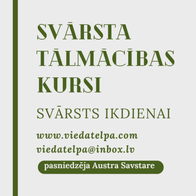 VIDEO KURSI "SVĀRSTS IKDIENAI" otrdienās