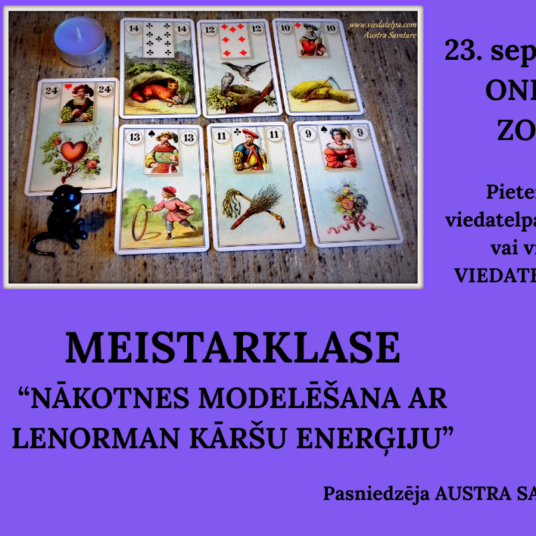 LENORMAN MEISTARKLASE NĀKOTNES MODELĒŠANA - 23.09.
