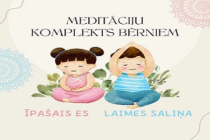 MEDITĀCIJAS BĒRNIEM